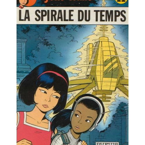 Yoko Tsuno T 11, La Spirale Du Temps