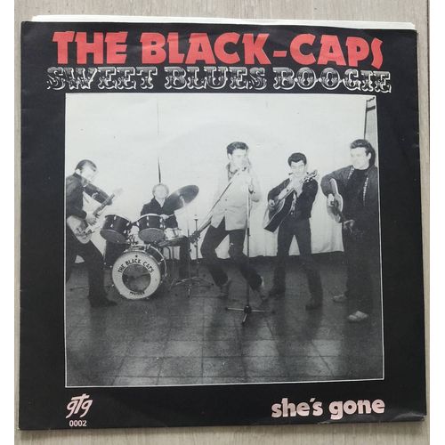The Black-Caps - Sweet Blues Boogie / She's Gone -# Vinyle, 45 Tours, Belgium, Rockabilly #