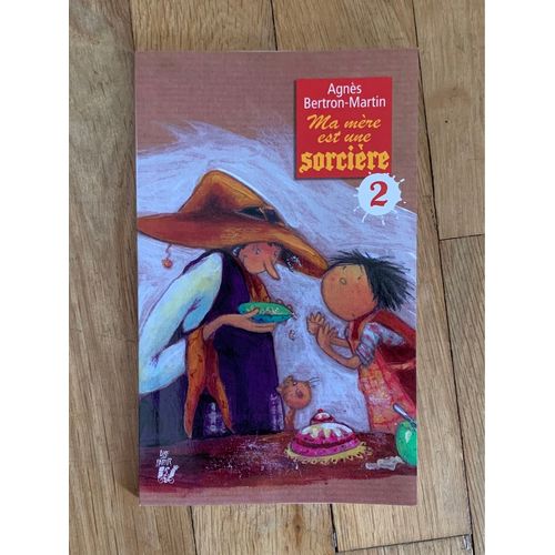 Ma Mère Est Une Sorcière 2