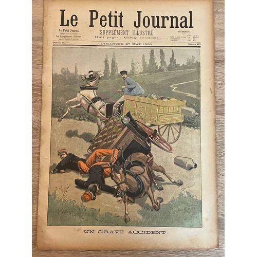 Petit Journal Supplement Illustre (Le) N° 497 Du 27/05/1900 - Un Grave Accident Factionnaire Matador Exposition De 1900 Pavillon De La Bosnie (Planche Couleur En Page Intå¿Rieure)