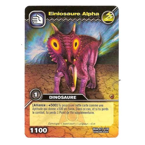 Dkaa 021/100 -Einiosaure Alpha-L'attaque Des Dinosaures Alpha- Dinosaur King - Carte