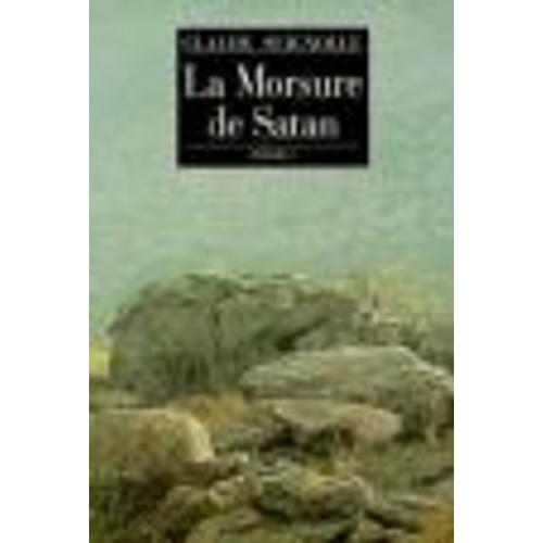 La Morsure De Satan