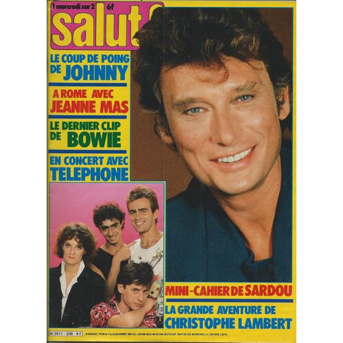Salut 07/11/1984 Hallyday, Jeanne Mas, Axel Bauer, Christophe Lambert, Sardou, Thierry Romain, Bowie, Mylène Farmer, Téléphone, Sade, Spandau Ballet, Chris Rea, Ultravax, Bronski Beat, Ray Parker