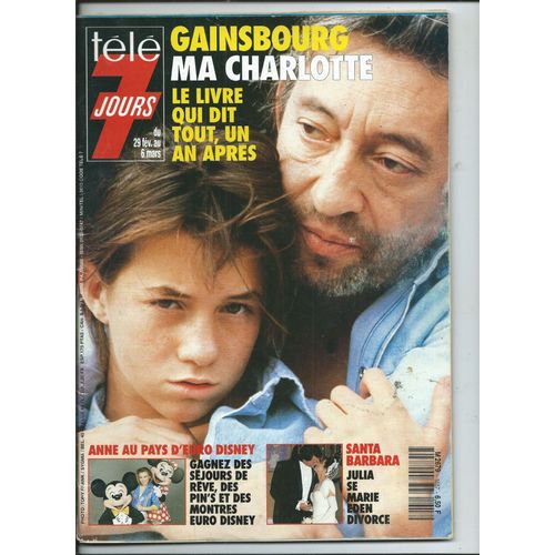 Tele 7 Jours 29/02/1992 Gainsbourg & Charlotte, Anne Au Pays Euro Disney, Dick Rivers, Patrick Dupond,Vanessa Paradis, Florent Pagny, Birkin, Mecano, Thierry Hasard, Marc Lavoine, Lara, Sanson, Jobert
