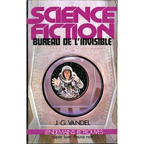 Lendemain Retrouvé Bureau De L'invisible Jg Vandel