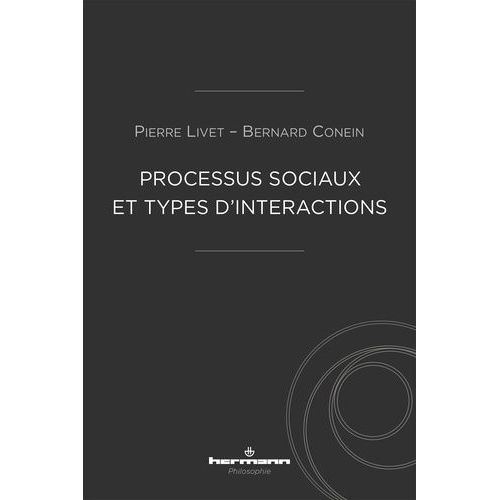 Processus Sociaux Et Types D'interactions