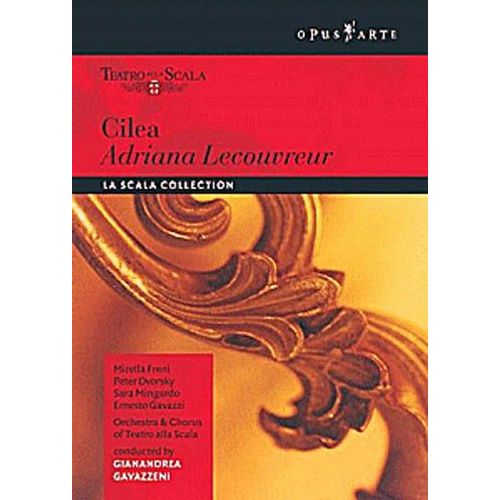 Adriana Lecouvreur - Cilea Francesco