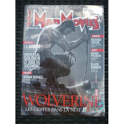 Mad Movies N259 Wolverine Les Griffes Dans La Nuit-Le Hobbit-Richard Taylor