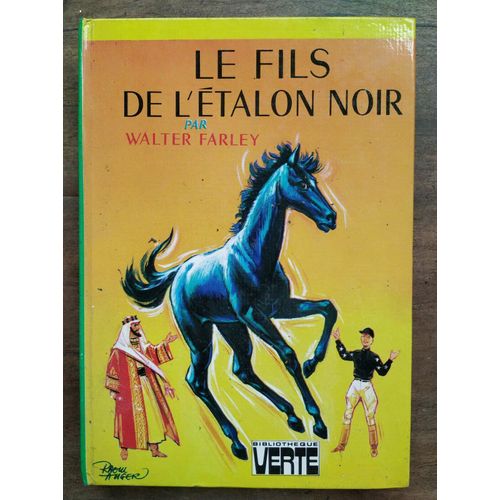 Le Fils De L'étalon Noir Bibliothèque Verte