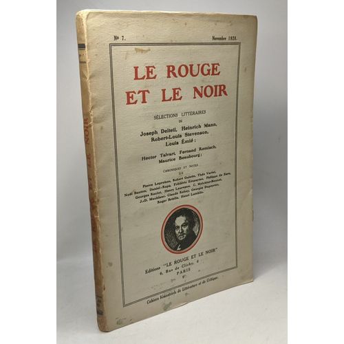 Le Rouge Et Le Noir N°7 Novembre 1928 --- Sélections Littéraires De Joseph Delteil Heinrich Mann Robert-Louis Stevenson Loius Emié Chroniques Et Notes