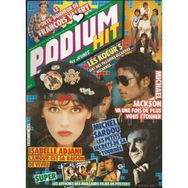 Podium 01/04/1984 Adjani, Sardou, Michael Jackson, Les Koeur's, François Valéry, Sardou, Mike Brant, Debbie Davisi, Karen Cheryl, Stoks, Goldman, Lavil, Lahaye,Valérie Kaprisky,Daniel Seff,Jesse Garon