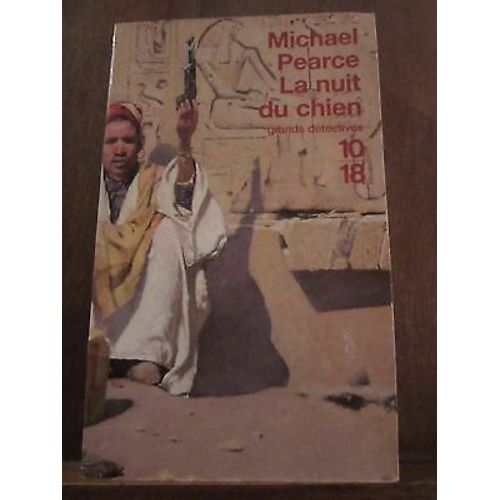 Michael Pearce La Nuit Du Chien