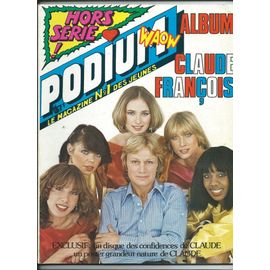 Podium Hors Série 01/06/1978 Album Claude François