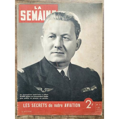 La Semaine N21 5 Décembre 1940 Les Secrets De Notre Aviation