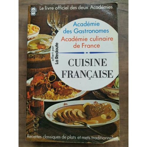 Académie Des Gastronomes Académie Culinaire De France