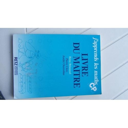 J'apprends Les Maths, Cp - Livre Du Maître