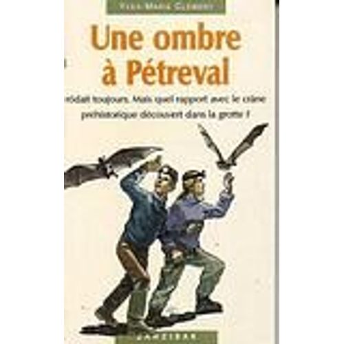 Une Ombre À Pétreval
