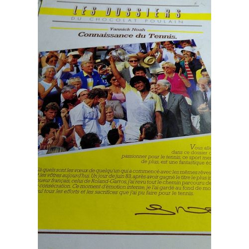 Les Dossiers Du Chocolat Poulain - Connaissance Du Tennis Par Yannick Noah - Collecteur Collector Album D'images 24 Photographies Reproductions Illustrations - Illustration De Gérard Boutet 
