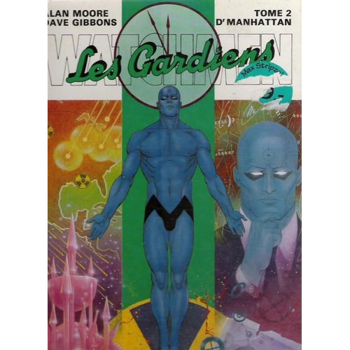 Les Gardiens - N° 2 - Dr Manhattan