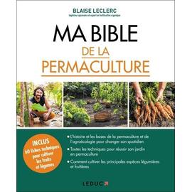 Ma Bible De La Permaculture