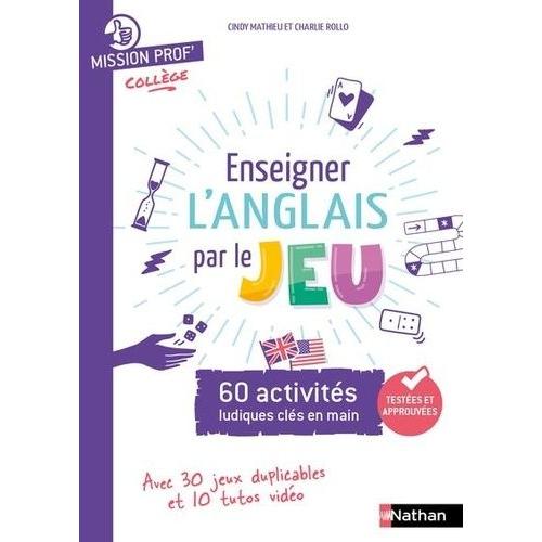 Enseigner L'anglais Par Le Jeu