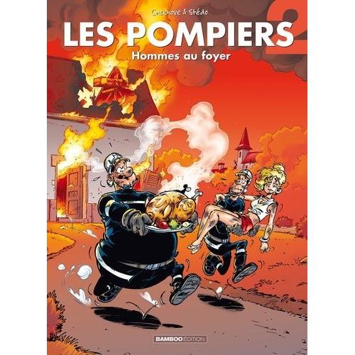 Les Pompiers Tome 2 - Hommes Au Foyer