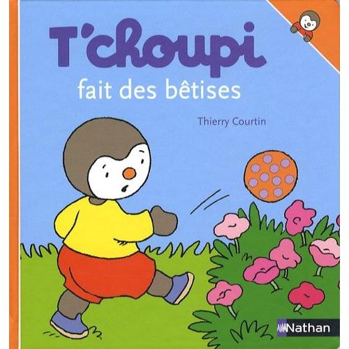 T'choupi Fait Des Bêtises