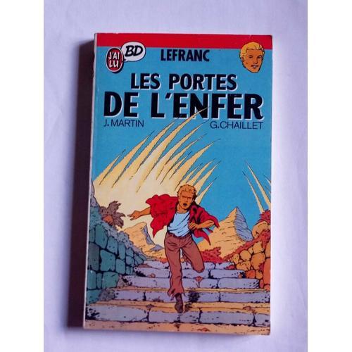 Jacques Martin Lefranc Les Portes De L'enfer J'ai Lu Bd