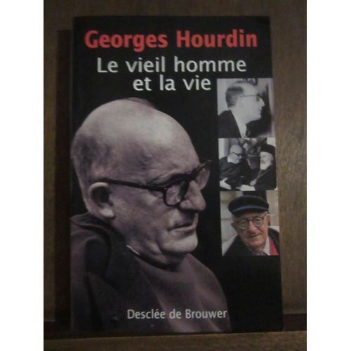 Le Vieil Homme Et La Vie