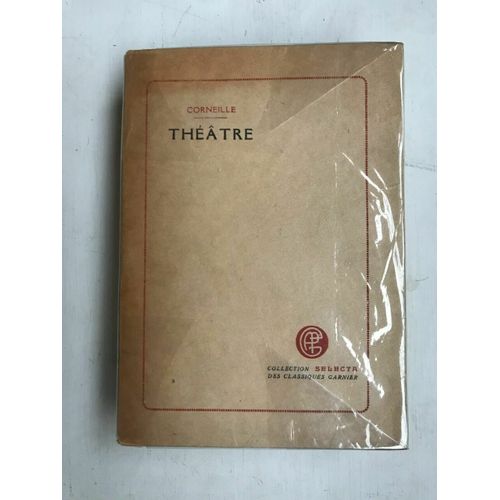 Corneille - Théâtre Tome I