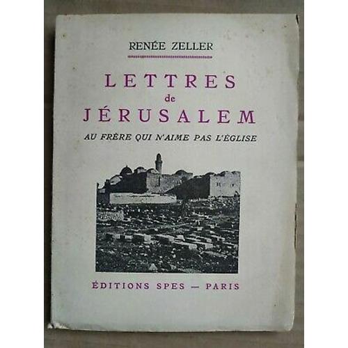 Renée Zeller Lettres De Jérusalem