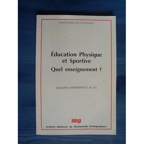 Education Physique Et Sportive Eps - Quel Enseignement