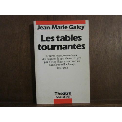 Jean Marie Galey Les Tables Tournantes