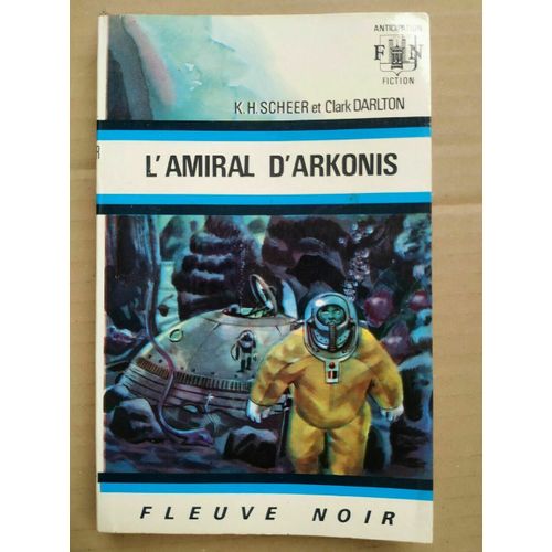 K H Scheer C Darlton L'admiral D'arkonis