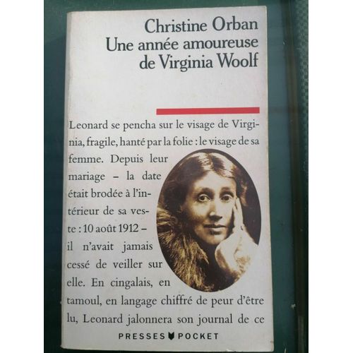 Christine Orban Une Année Amoureuse De Virginia Woolf