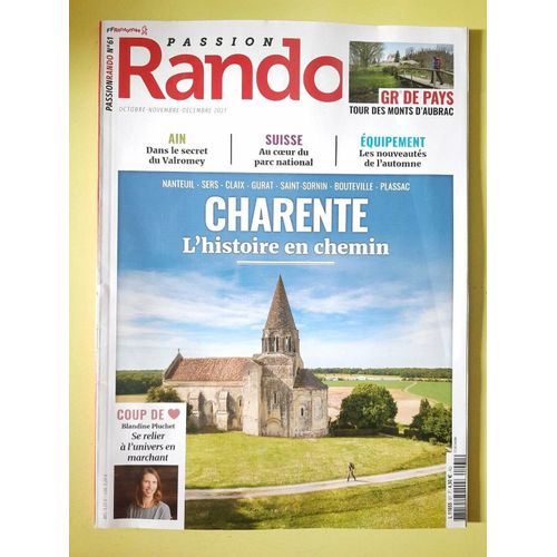 Passion Rando Nº 61 Charente L'histoire En Chemin 2021