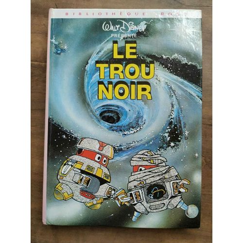 Le Trou Noir Bibliothéque Rose