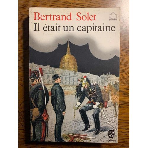 Il Était Un Capitaine Robert Laffont