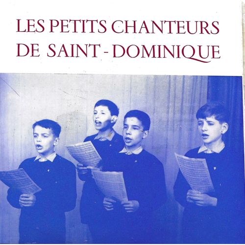 Les Petits Chanteurs De Saint-Dominique De Manosque Direction Eliane Imbert : La Nuit (Rameau, Harm. De Noyon) - Le Tourdion / Chanson Joyeuse De Noel (Gevaert)