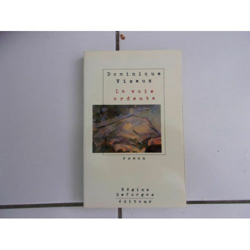 La Voie Ardente