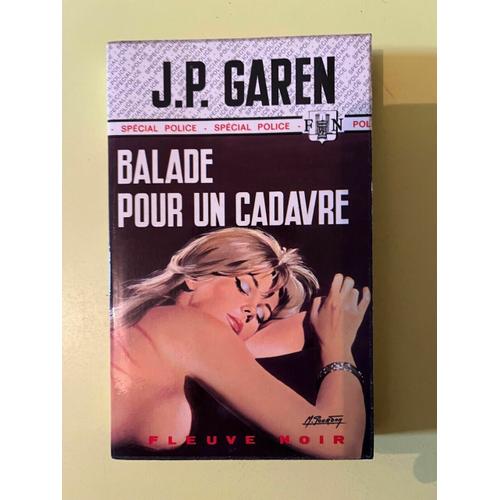 J P Garen Balade Pour Un Cadavre