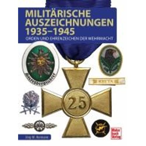 Militärische Auszeichnungen 1935-1945