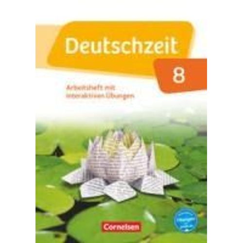 Deutschzeit 8. Schuljahr - Allgemeine Ausgabe - Arbeitsheft Mit Interaktiven Übungen Auf Scook.De