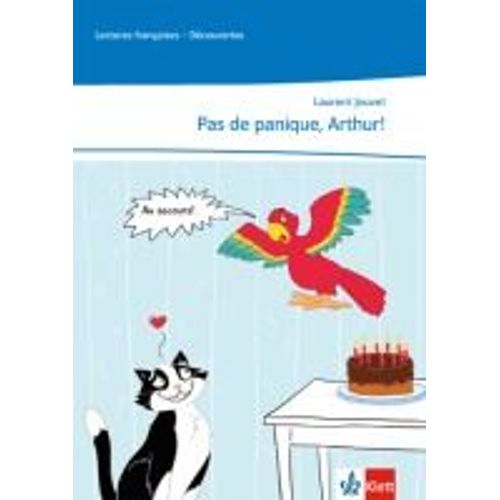 Pas De Panique, Arthur! Lecture Graduée