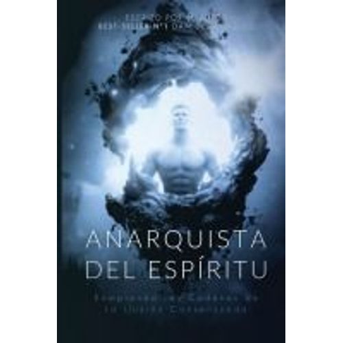 Anarquista Del Espíritu