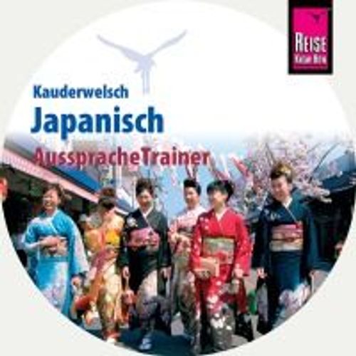 Reise Know-How Kauderwelsch Aussprachetrainer Japanisch