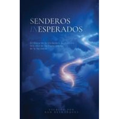 Senderos Inesperados