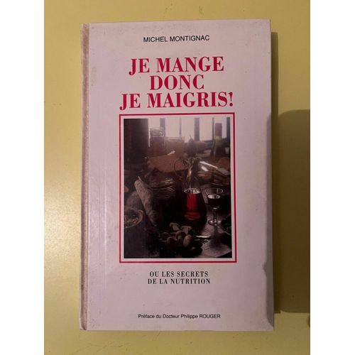 Je Mange Donc Je Maigris France Loisirs