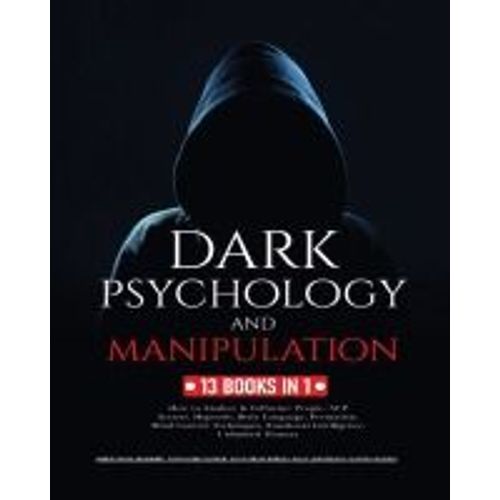 Dark Psychology And Manipulation