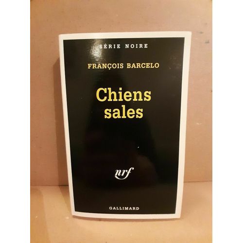 Chiens Sales Gallimard